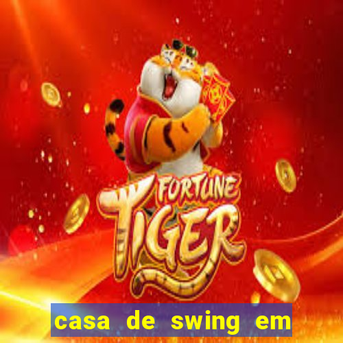 casa de swing em foz do iguacu